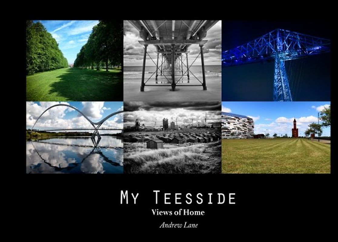 My Teesside - Views of Home