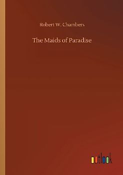 The Maids of Paradise