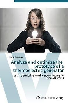 Analyze and optimize the prototype of a thermoelectric generator