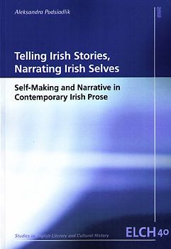 Telling Irish Stories, Narrating Irish Selves