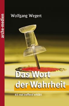 Das Wort der Wahrheit