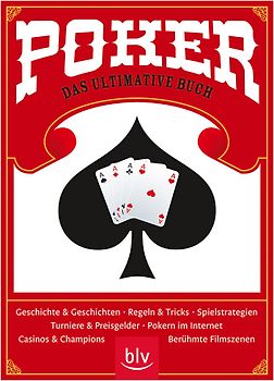 Poker - das ultimative Buch