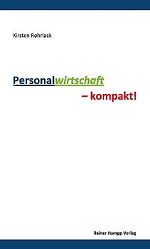 Personalwirtschaft – kompakt!