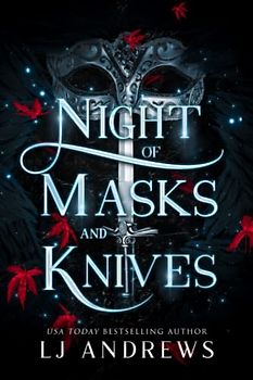 Night of Masks and Knives: A romantic fairy tale fantasy (The Broken Kingdoms, Band 4)