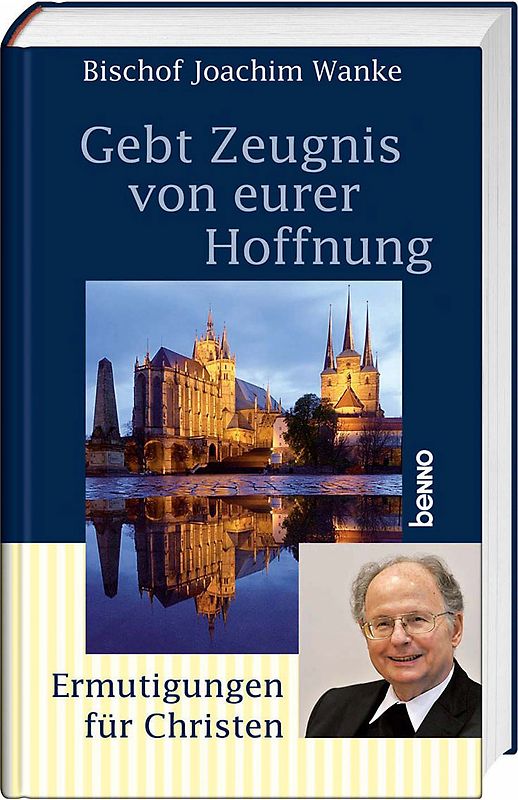Gebt Zeugnis von eurer Hoffnung