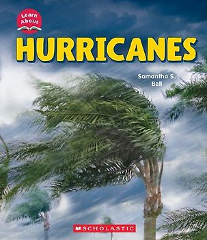 Hurricanes (Learn About: Wild Weather)