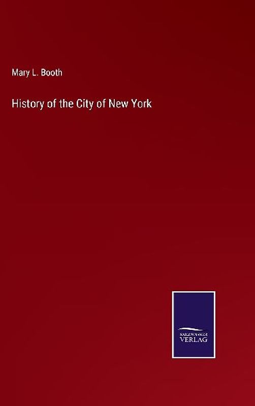 History of the City of New York