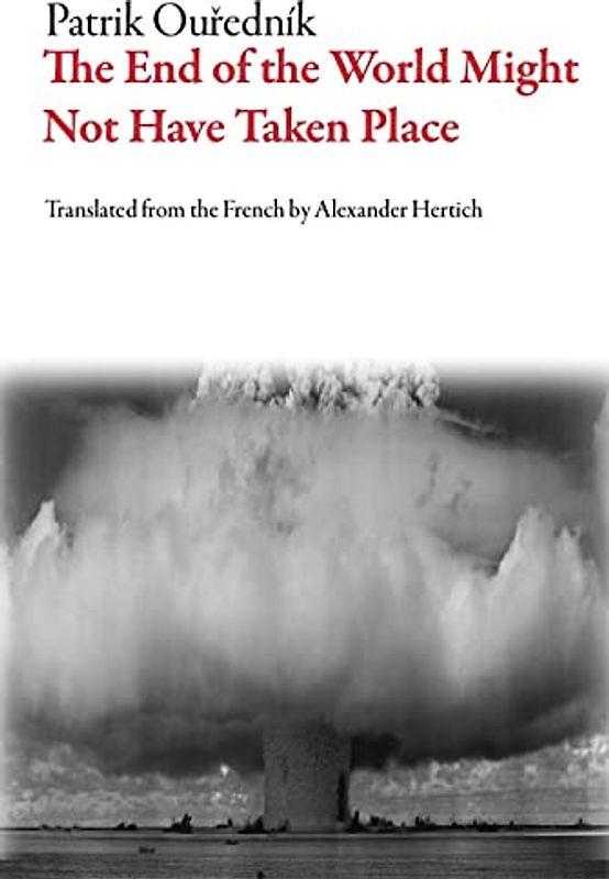 End of the World Might Not Have Taken Place (Czech Literature)