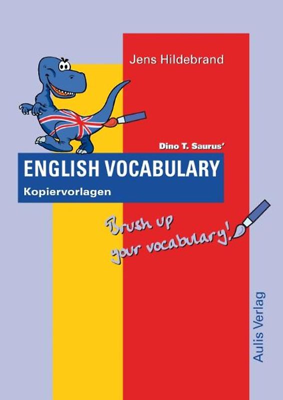 Kopiervorlagen Englisch / Dino T. Saurus Englisch Vocabulary