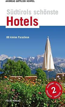 Südtirols schönste Hotels