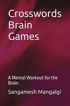 Crosswords Brain Games: A Mental Workout for the Brain