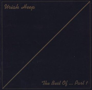 Uriah Heep - The Best of... Part 1