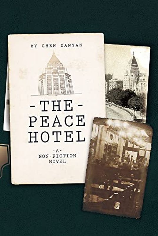 The Peace Hotel: A Non-Fiction Novel
