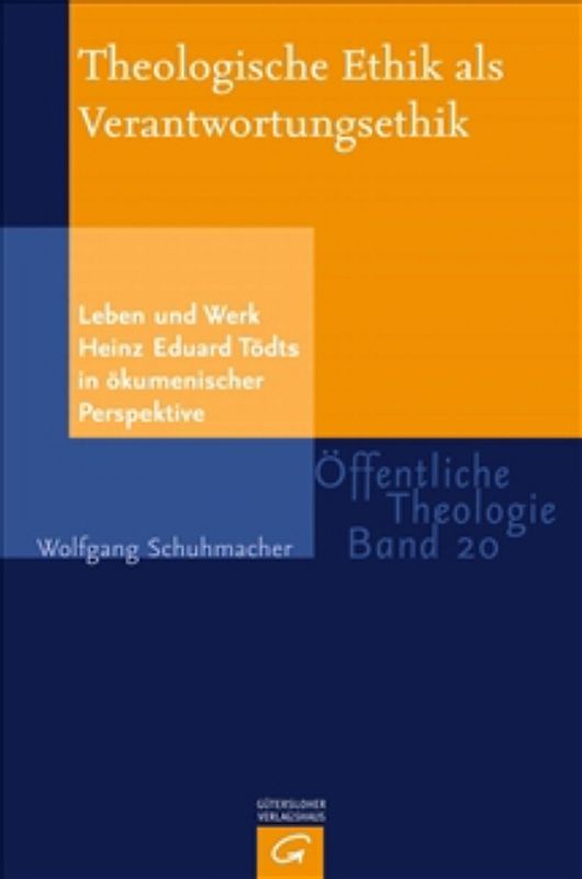 Theologische Ethik als Verantwortungsethik