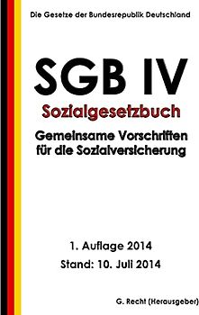 SGB IV - Gemeinsame Vorschriften für die Sozialversicherung