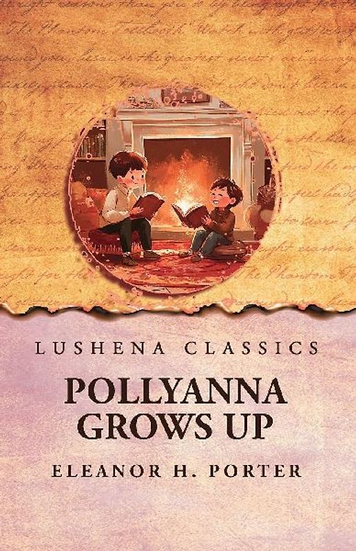 Pollyanna Grows Up