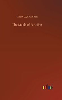 The Maids of Paradise