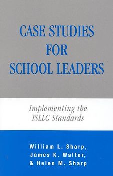 Case Studies for School Leaders