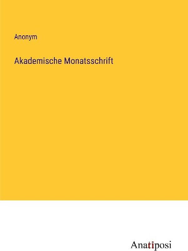 Akademische Monatsschrift