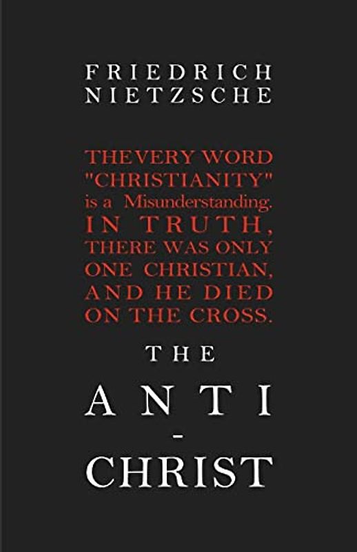 The Anti-Christ