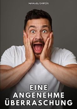 Eine angenehme Überraschung