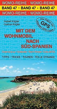 Mit dem Wohnmobil nach Süd-Spanien