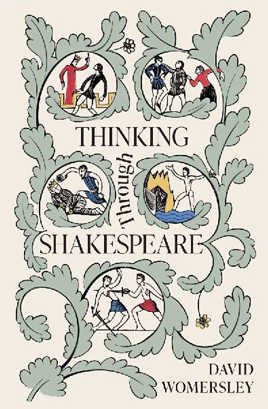 Thinking Through Shakespeare