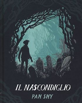 Il nascondiglio