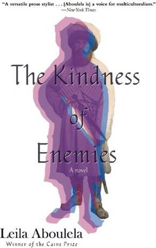 Kindness of Enemies: A Novel