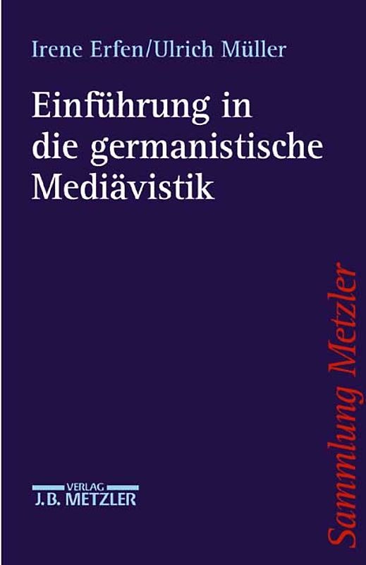 Einführung in die germanistische Mediävistik