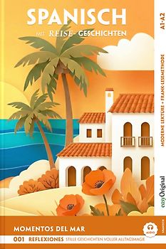 Momentos del Mar A2-B1 - Spanisch lernen mit Reise-Kurzgeschichten (+ Audio-Online)