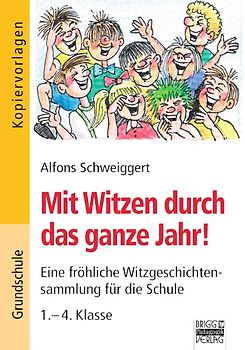 Brigg: Deutsch - Grundschule - Lesen / Mit Witzen durch das ganze Jahr!