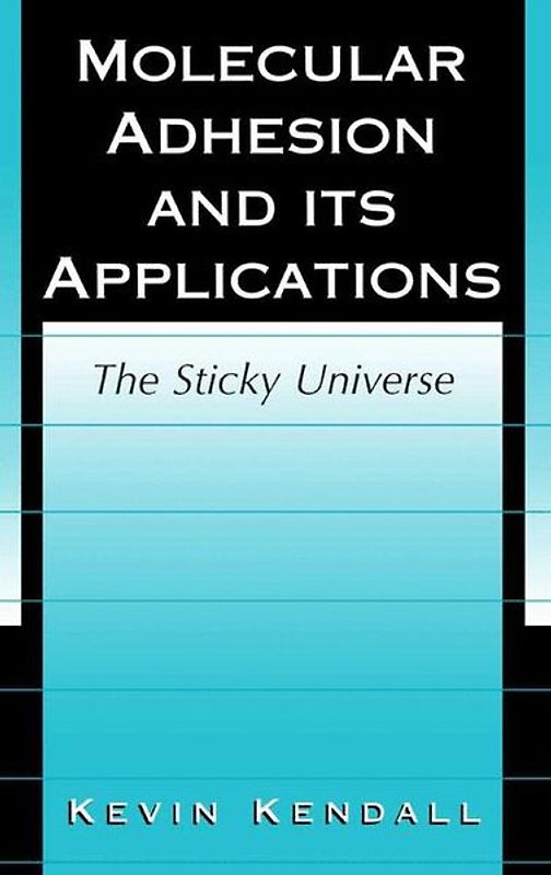 Molecular Adhesion and Its Applications