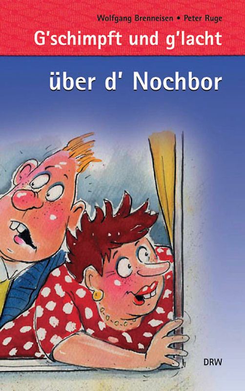 ... über d´Nochbor
