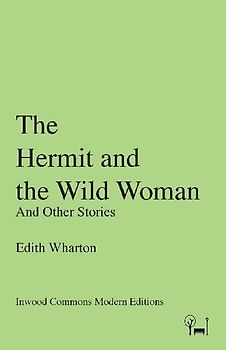 The Hermit and the Wild Woman