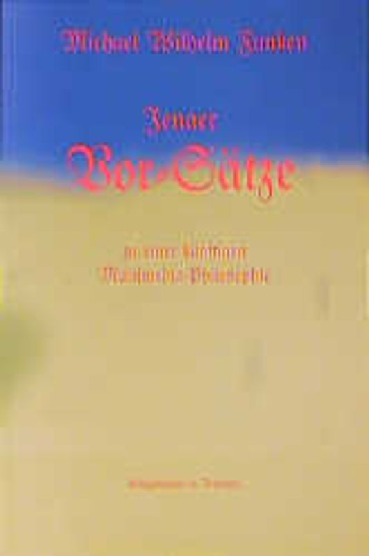 Sophies Message /Jenaer Vor-Sätze zu einer Multimedia-Philosophie