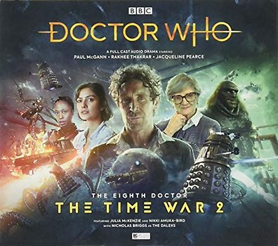 The Time War - Series 2 (Doctor Who - The Eighth Doctor, Band 2)