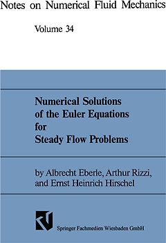 Numerical Solutions of the Euler Equations for Steady Flow Problems