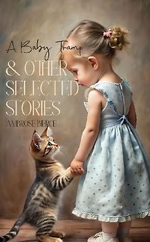 A Baby Tramp & Other Selected Stories