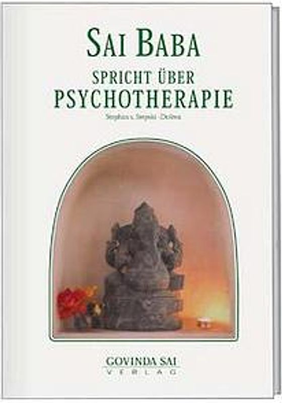 Sai Baba spricht über Psychotherapie