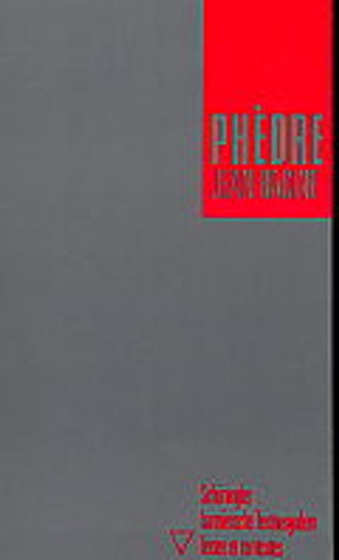 Racine, Jean: Phédre