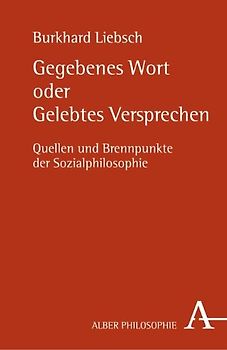Gegebenes Wort oder gelebtes Versprechen