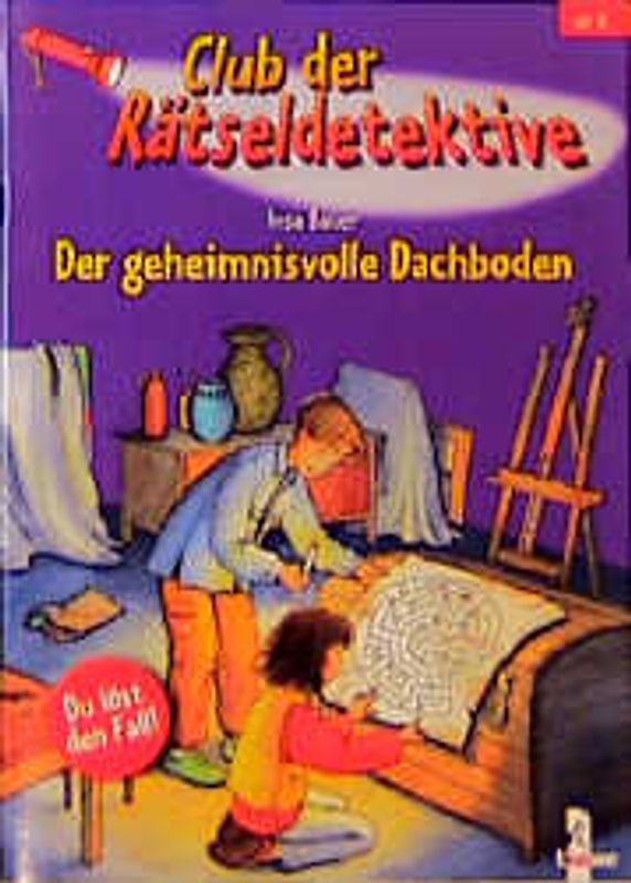 Der geheimnisvolle Dachboden