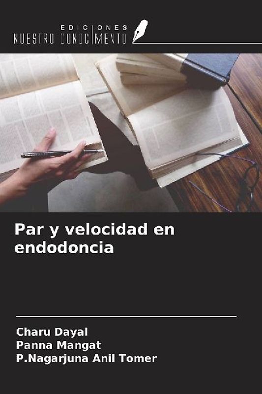 Par y velocidad en endodoncia