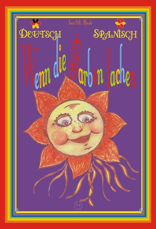 Wenn die Farben lachen  /Cuando los colores se rien