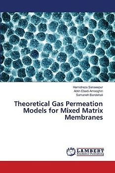 Theoretical Gas Permeation Models for Mixed Matrix Membranes