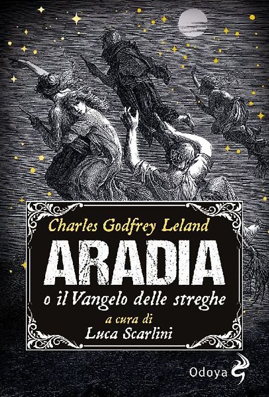 Aradia, o il Vangelo delle streghe