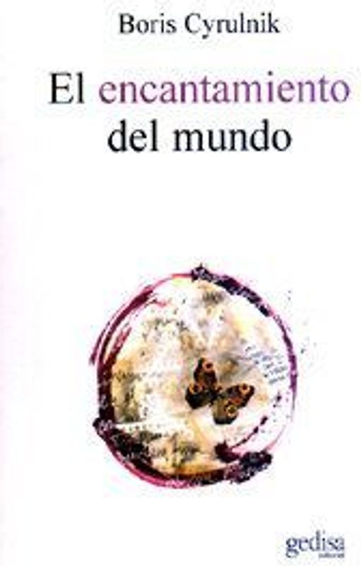 El encantamiento del mundo