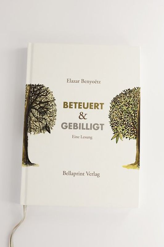 Beteuert und gebillgt