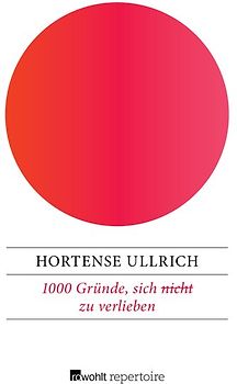 1000 Gründe, sich (nicht) zu verlieben